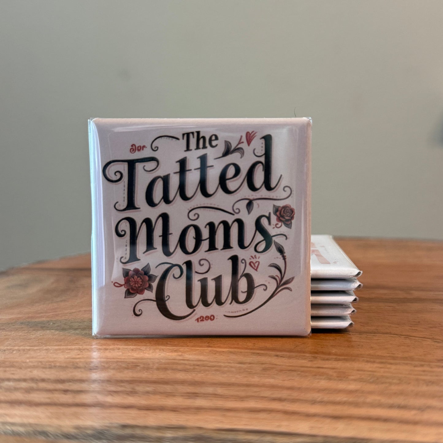 Tatted Moms Club Magnet