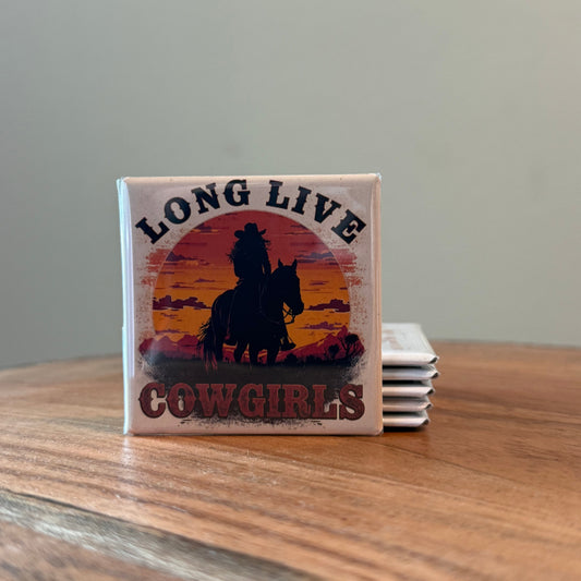 Long Live Cowgirls Magnet