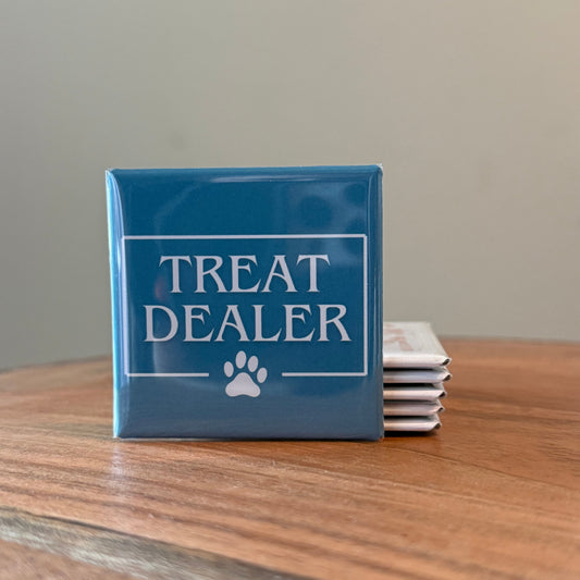 Treat Dealer Magnet