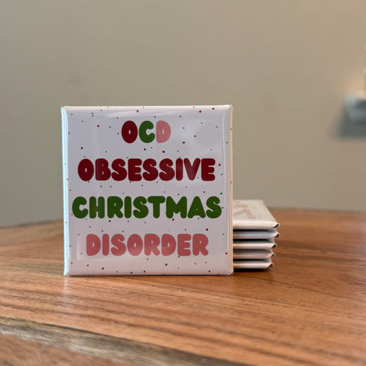 Obsessive Christmas Disorder Magnet